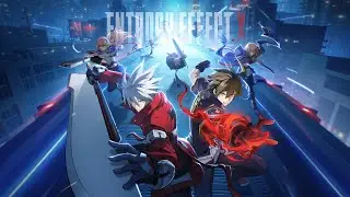 #0【BBEEX】8年ぶりのブレイブルーシリーズ新作