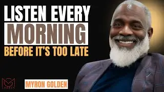 The Morning Discipline That Will Rewire Your Mind in 2026 || MYRON GOLDEN || BEST ADVICE 2026