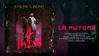 La Putona - Kn1 One x Womy