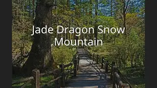 Jade Dragon Snow Mountain