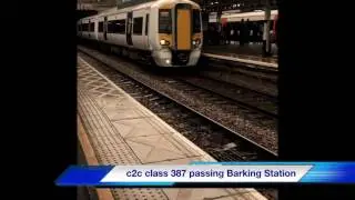 C2C Class 387 passing Barking Station