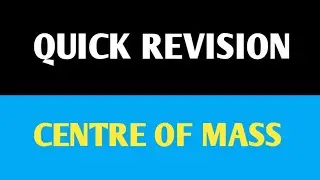 CENTRE OF MASS | SYSTEM OF PARTICLES | ROTATIONAL MOTION | COLLISION |  PHYSICS MCQS #ytshorts