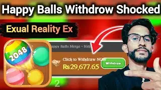 Happy Balls Merge Withdrawal Real Or Fake 2025 || Happy Ball Merging Part 2 explain