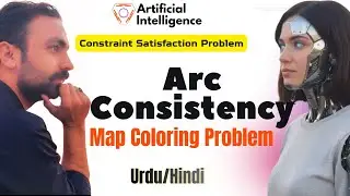 Arc Consistency in CSP | Map Coloring Problem | Lec-41