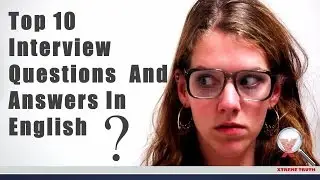 Top 10 Interview Questions And Answers English | Job Interview Skills | Common And Most Important