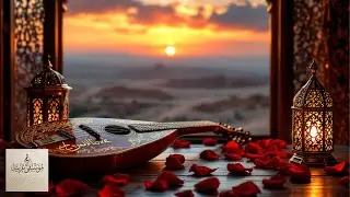 Healing Arabic Oud Instrumental: Calm, Meditative Middle Eastern Music: موسيقى عود عربية هادئة