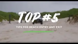Top 5 Tips for Beach Entry and Exit