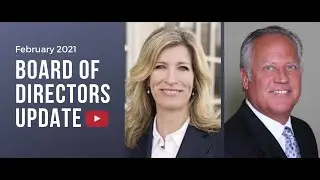 Board of Directors Update - Feb 2021