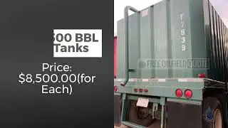 Used 500 BBL Frac Tanks in Good Condition