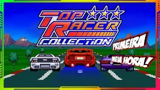 TOP RACER COLLECTION - A PRIMEIRA MEIA HORA