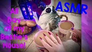 ASMR💜All Day at my Bestie’s House!