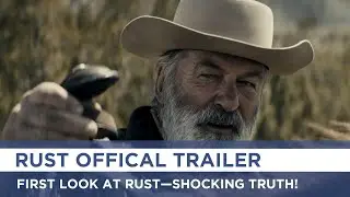Rust Movie Trailer Drops After Tragic Shooting &ndash; First Look! | AA1B