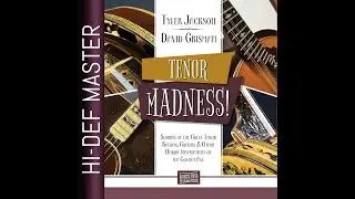 David Grisman and Tyler Jackson Tenor Madness preview