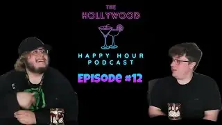 CHOCOLATE AND VODKA??? || The Hollywood Happy Hour Podcast Ep. #12