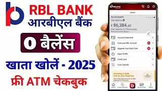 RBL Bank Zero Balance Account Opening Online 2025 - Zero Balance Account | RBL Bank Go Account