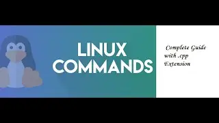 Learn Linux OS : Complete Guide with .cpp Extension