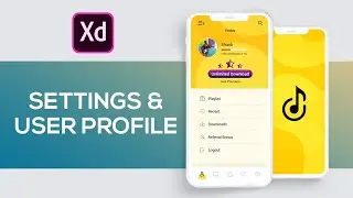 Settings & User Profile - Doop Music App Pt 4 | Adobe XD