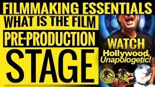 Filmmaking Essentials: What Is The Film Pre-Production Stage 2018