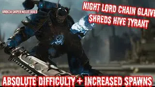 Chain Glaive Carnage &ndash; Night Lord Hunts Hive Tyrant | Space Marine 2 Mod #wh40k