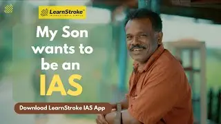 Chase Your IAS Dream With LearnStroke IAS Foundation Course | Download LearnStroke App