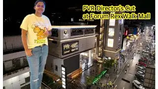 Forum Rex Walk Director's Cut PVR Cinemas | Bengaluru's Most Luxurious Movie Theatre | Church Street