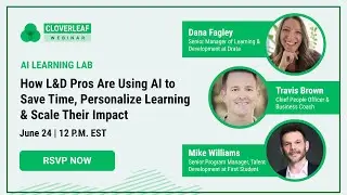 How L&D Uses AI To Personalize Development & Increase Their Impact