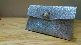DIY Easy Glitter Foam Sheet Clutch