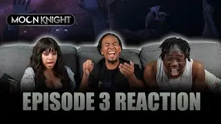 The Friendly Type | Moon Knight Ep 3 Reaction