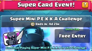 BEST DECKS FOR SUPER MINI P.E.K.K.A CHALLENGE ! - CLASH ROYALE