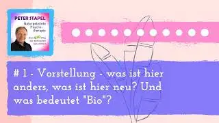 Nature-Guided Psychotherapy - #1 - Introduction - What's different here, what's new here? And...