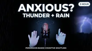 Everything Is Okay | Thunder Storm + Rain | Permission ASMR