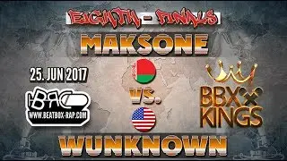 MaksOne VS Wunknown  | BBXKINGS | Eighth Finals (2017-06-25)