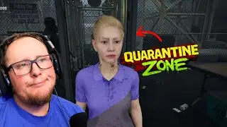 THE INFECTED CANNOT GET THROUGH PT.1 | Quarantine Zone: The Last Check