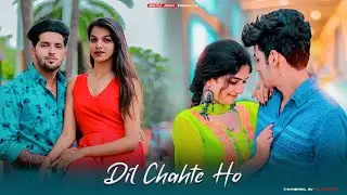 Dil Chahte Ho | Jubin Nautiyal, Mandy Takhar | Sad Love Story | Jeetu Jaan | Maahi Queen