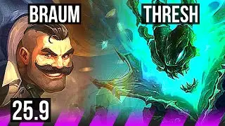 BRAUM & Varus vs THRESH & Lucian (SUP) | KR Master | 25.9