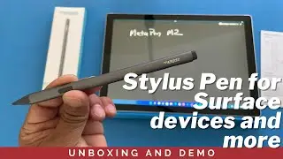 Unboxing and Review of Metapen Stylus Pen M2 for Microsoft Surface, Windows devices