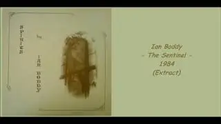 Ian Boddy - The Sentinel - 1984 (Extract)