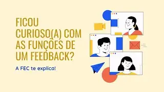 Quais são as funções de um feedback?