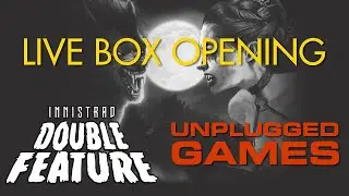 Innistrad: Double Feature Box Opening - Unplugged Games