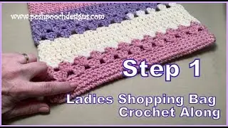 Step 1 - Ladies Shopping Bag Crochet Along  #crochetalong #crochet #sarasach