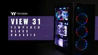 Thermaltake View 31 Tempered Glass Chassis