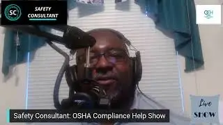The OSHA Compliance Help Show