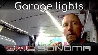 Fun stuff - Installing new garage lights  | 1991 GMC Sonoma ST