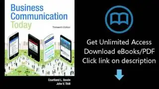 Business Communication Today (13th Edition)