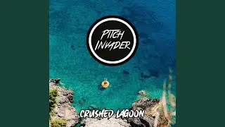 Crushed Lagoon (Radio Edit)