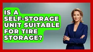 Is A Self-storage Unit Suitable For Tire Storage? - Big Truck Lovers