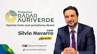 Radar Auri Verde Brasil – Silvio Navarro - 04/02/2026