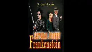 Samurai Johnny Frankenstein - A Scott Shaw Zen Film - Zen Filmmaking