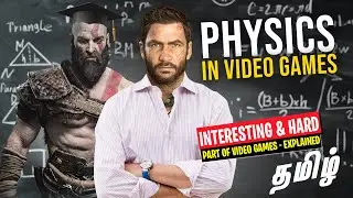 Interesting thing about Physics in Video Games - தமிழ்