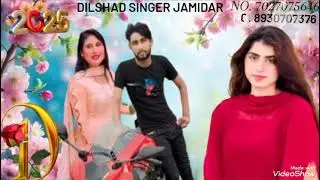 dilshaad singer Ek Aur new song8930707376